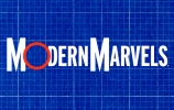 Modern Marvels