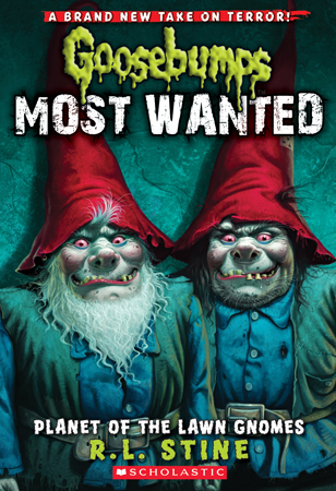 Stine has written more than 100 Goosebumps books, including Planet of the Lawn Gnomes, released in October 2012 for his new Goosebumps Most Wanted series—a celebration of Goosebumps' 20th anniversary.