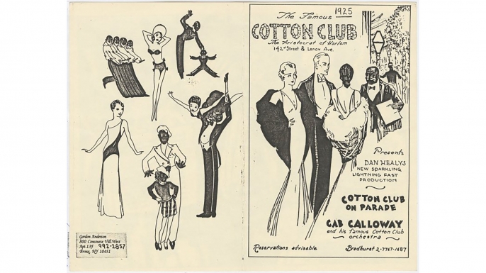 Advertisement for the Cotton Club, presenting Dan Healy's Cotton Club on Parade with Cab Calloway and his famous Cotton Club Orchestra. (Credit: The New York Public Library)