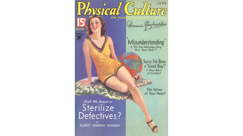 Cover of Physical Culture Magazine, June 1934, posing the question 'Shall We Breed or Sterilize Defectives?' The same line of thinking was applied by some U.S. lawmakers to poor people of color, and Mexican immigrants in particular, resulting in their forced sterilization. (Credit: Found Image Holdings/Corbis via Getty Images)