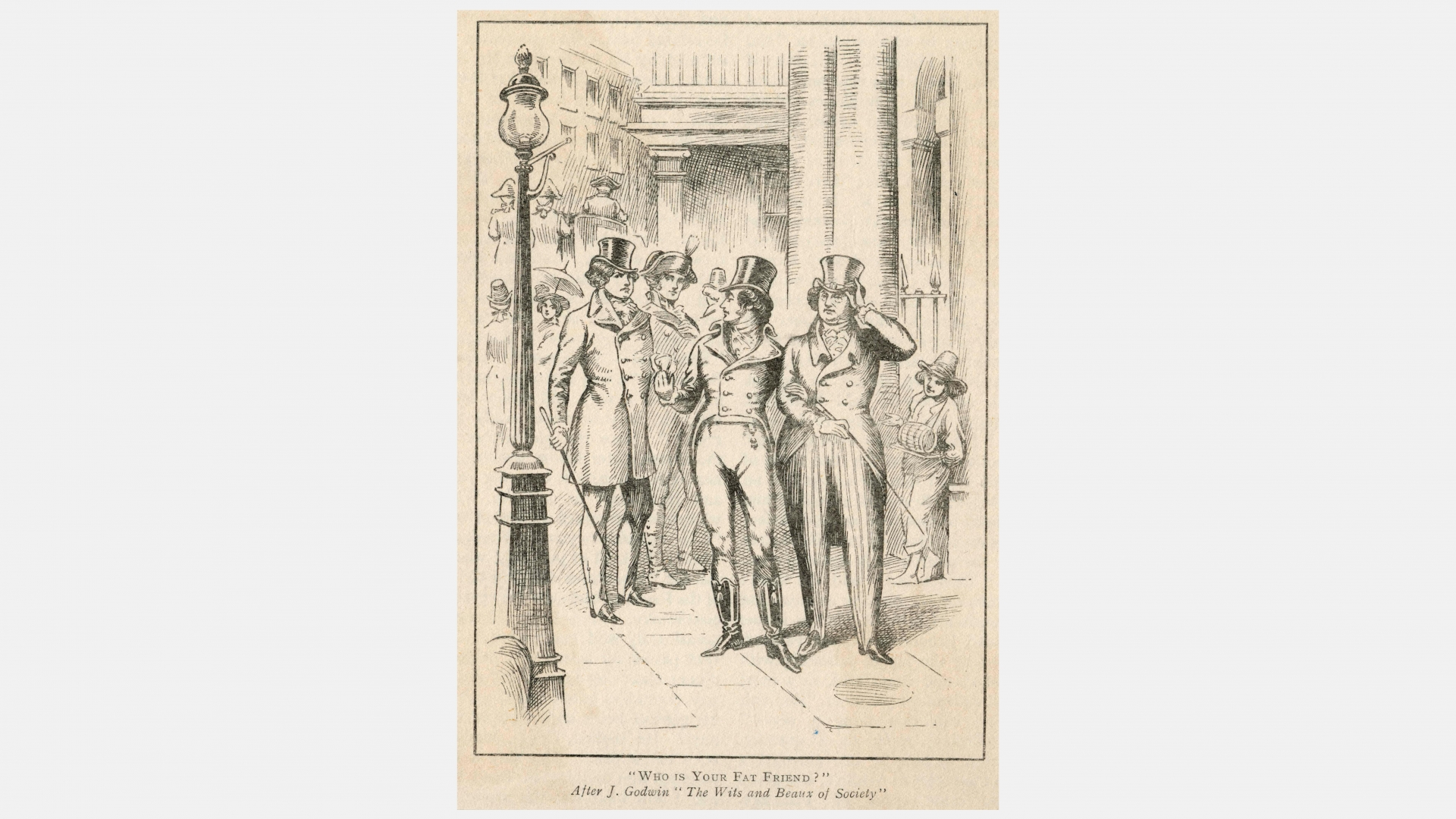 Beau Brummell, after being ignored by the Prince Regent George IV, asking Lord Moira, 'Who's your fat friend ?' (Credit: Chronicle/Alamy Stock Photo)